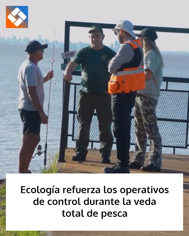 Ecología refuerza los operativos de control durante la veda total de pesca