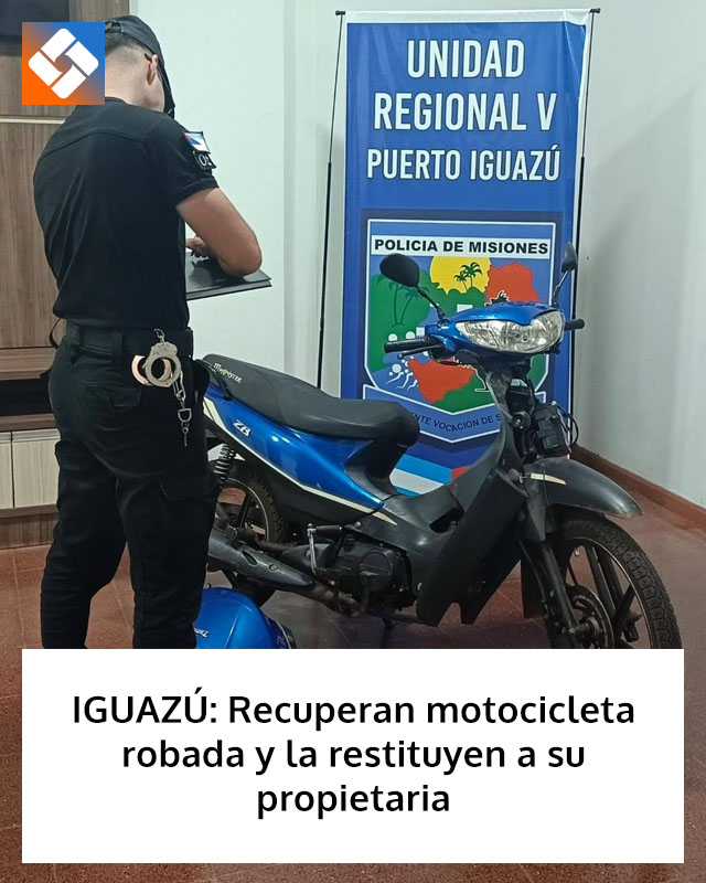 IGUAZÚ: Policía recuperó una motocicleta robada y la entregó a su dueña