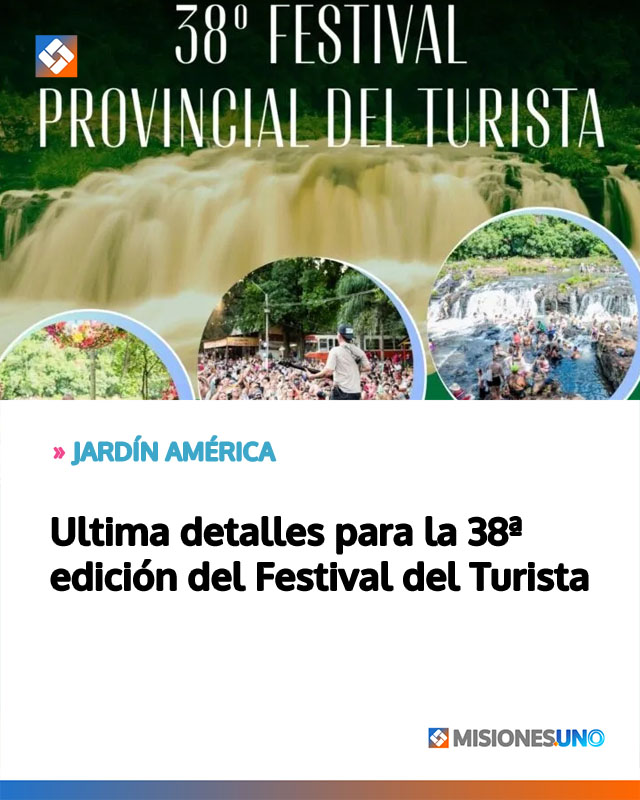 JARDÍN AMÉRICA: Ultima detalles para la 38ª edición del Festival del Turista