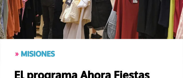 MISIONES: El programa Ahora Fiestas impulsa el comercio y se extiende hasta fin de año