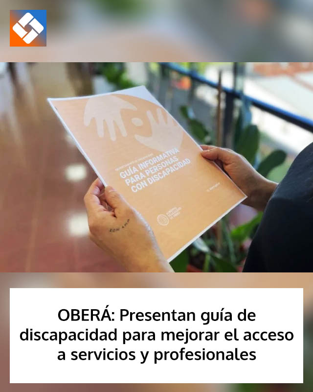 OBERÁ: Presentan guía de discapacidad para mejorar el acceso a servicios y profesionales