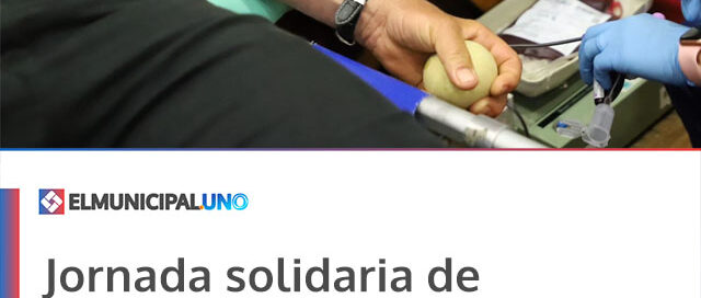Jornada solidaria de donación de sangre fortaleció el sistema sanitario local