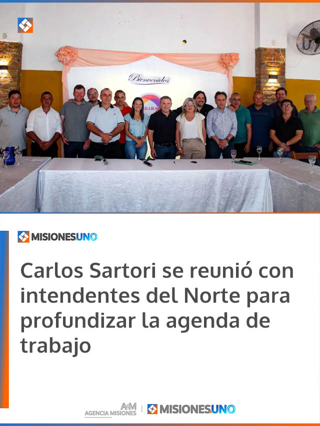 Carlos Sartori se reunió con intendentes del Norte para profundizar la agenda de trabajo