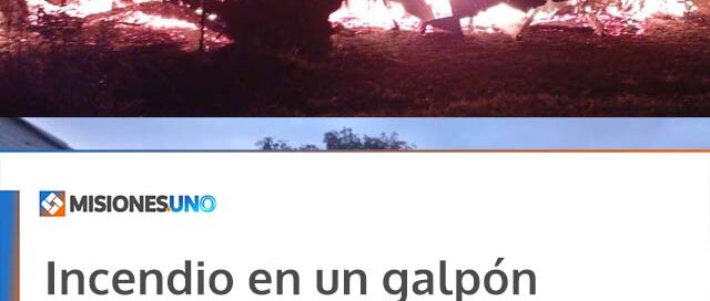 Incendio en un galpón dejó daños materiales en Aristóbulo del Valle